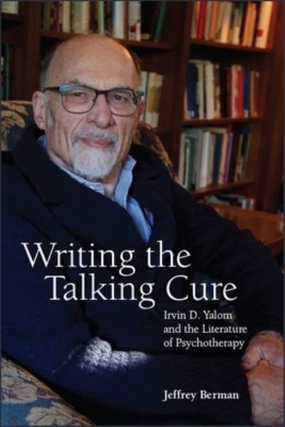 Cover for Jeffrey Berman · Writing the Talking Cure (Hardcover Book) (2019)