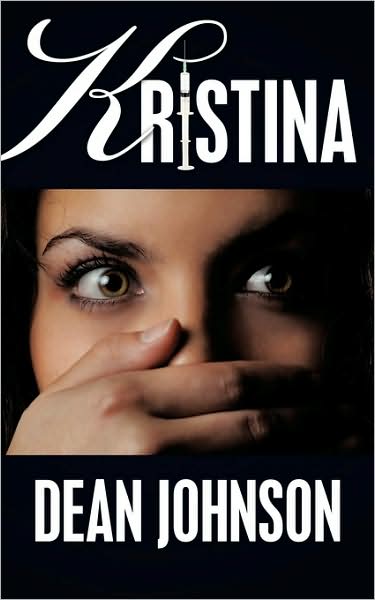 Cover for Dean Johnson · Kristina (Paperback Bog) (2009)