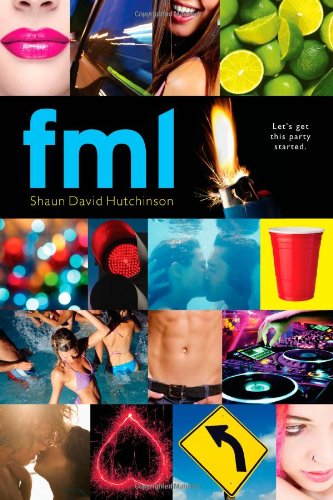 Cover for Shaun David Hutchinson · Fml (Paperback Book) (2013)