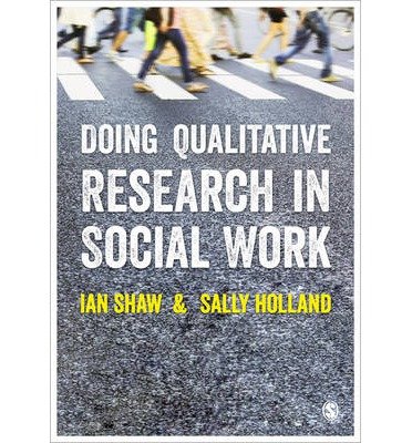Cover for Ian Shaw · Doing Qualitative Research in Social Work (Paperback Bog) (2014)