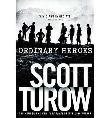 Cover for Scott Turow · Ordinary Heroes (Pocketbok) [Main Market Ed. edition] (2014)