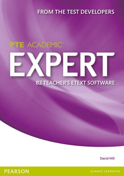 Cover for David Hill · Expert Pearson Test of English Academic B2 eText Teacher's CD-ROM - Expert (CD-ROM) [Teacher's edition] (2014)