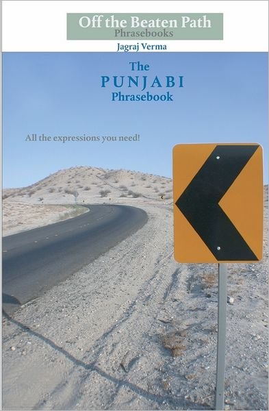 Cover for Jagraj Verma · The Punjabi Phrasebook (Paperback Book) [Punjabi edition] (2010)