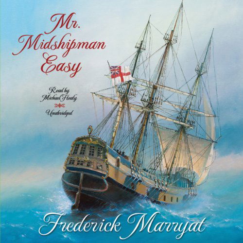 Cover for Frederick Marryat · Mr. Midshipman Easy (Audiobook (CD)) [Unabridged edition] (2014)