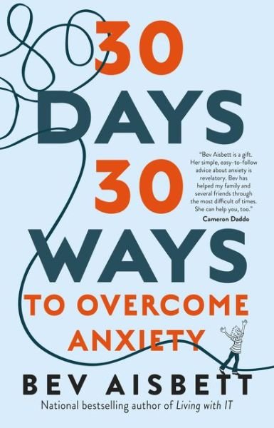 Cover for Bev Aisbett · 30 Ways 30 Days to Overcome Anxiety US Edition (Bog) (2019)