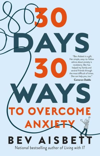 Cover for Bev Aisbett · 30 Ways 30 Days to Overcome Anxiety US Edition (Book) (2019)