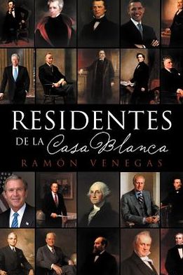 Cover for Ramón Venegas · Residentes De La Casa Blanca (Paperback Book) [Spanish edition] (2012)