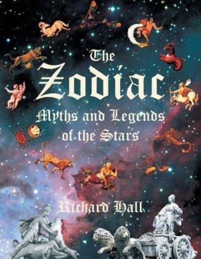 Cover for Richard Hall · The Zodiac (Paperback Book) (2012)