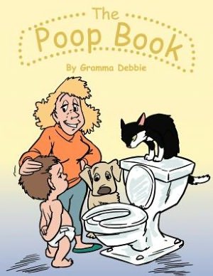 Cover for Gramma Debbie · The Poop Book (Pocketbok) (2012)