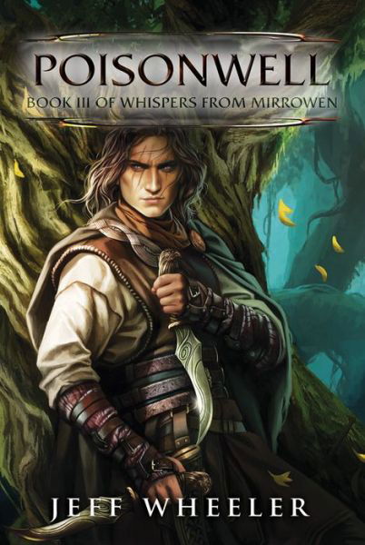 Cover for Jeff Wheeler · Poisonwell - Whispers from Mirrowen (Paperback Book) (2015)