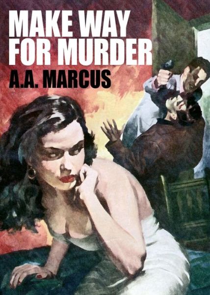 Cover for A a Marcus · Make Way for Murder (Paperback Book) (2024)