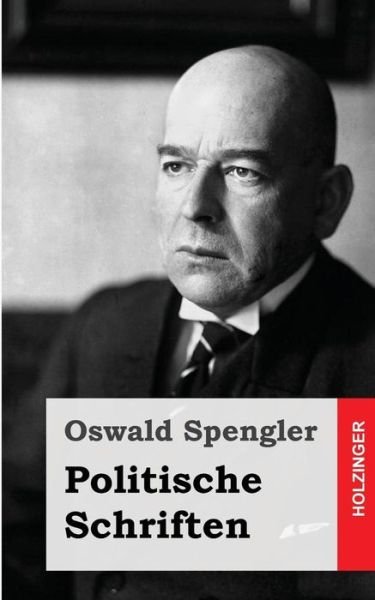 Cover for Oswald Spengler · Politische Schriften (Paperback Book) (2013)