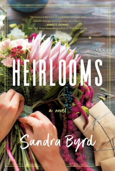 Cover for Sandra Byrd · Heirlooms (Hardcover Book) (2022)