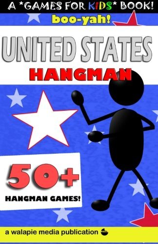 Cover for Walapie Media · Boo-yah! United States Hangman (Boo-yah! Hangman) (Paperback Book) [Lrg edition] (2014)