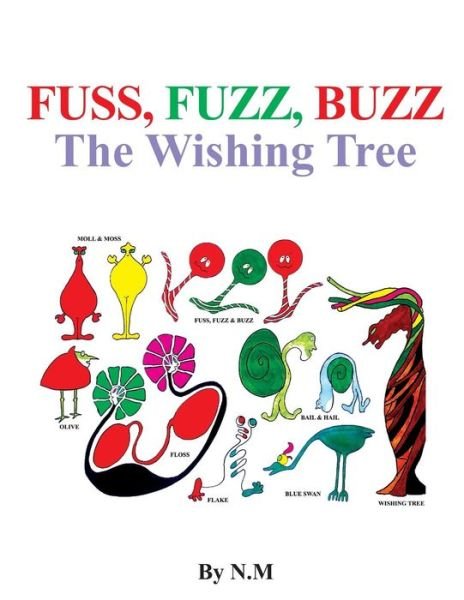 Cover for N M · The Wishing Tree (Fuss, Fuzz, Buzz) (Paperback Bog) (2014)