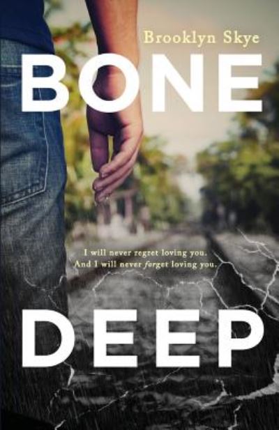 Cover for Brooklyn Skye · Bone Deep (Paperback Book) (2014)