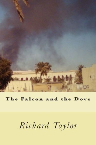 Cover for Richard Taylor · The Falcon and the Dove (Paperback Book) (2014)