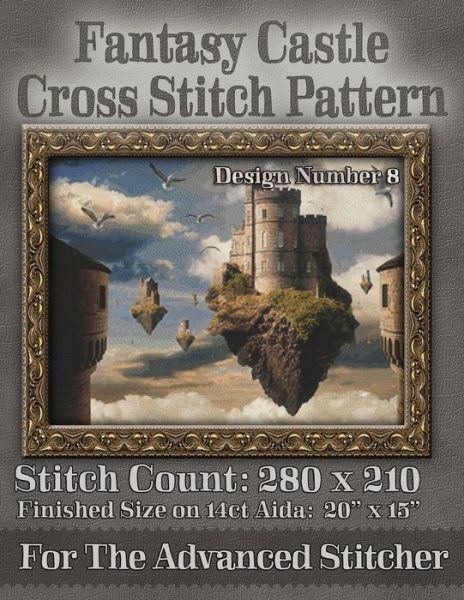 Cover for Tracy Warrington · Fantasy Castle Cross Stitch Pattern: Design Number 8 (Paperback Book) (2014)