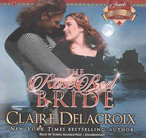 Cover for Claire Delacroix · The Rose Red Bride (CD) (2016)