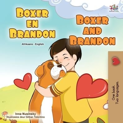 Cover for Kidkiddos Books · Boxer and Brandon (Afrikaans English Bilingual Children's Book) (Paperback Bog) (2022)