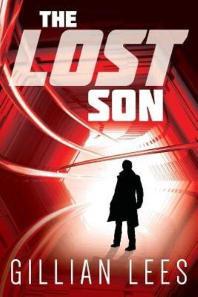 Cover for Gillian Lees · The Lost Son (Paperback Book) (2016)