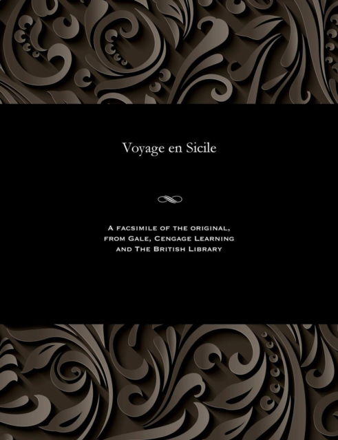 Cover for Marie Theodore V Renouard De Bussierre · Voyage En Sicile (Paperback Book) (1901)
