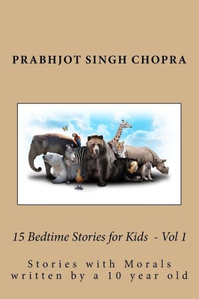 Cover for Prabhjot Singh Chopra · 15 Bedtime Stories for Kids Vol 1 (Paperback Book) (2016)