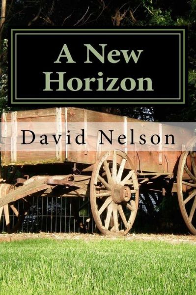 Cover for Rabbi David Nelson · A New Horizon (Paperback Book) (2017)