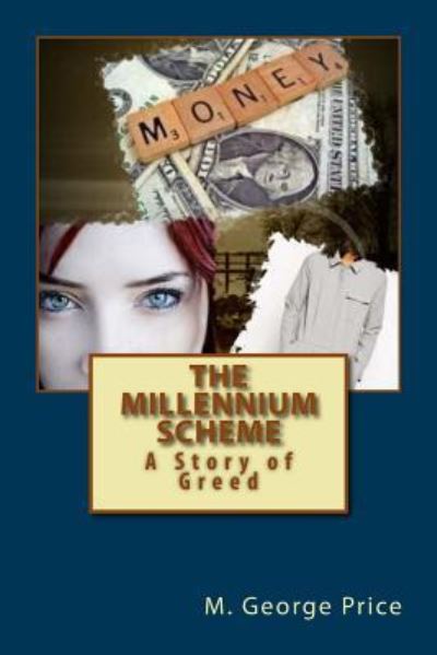 Cover for M George Price · The Millennium Scheme (Paperback Book) (2017)