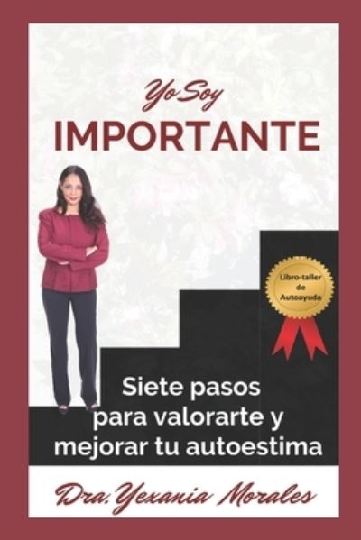 Cover for Yexania Morales · Yo soy importante (Taschenbuch) (2018)