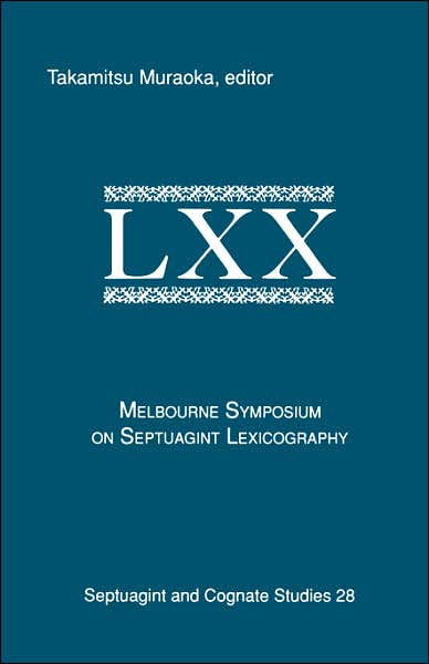 Cover for Takamitsu Muraoka · The Melbourne Symposium on Septuagint Lexicography (Taschenbuch) (1990)