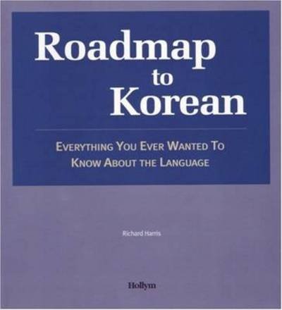 Cover for Richard Harris · Roadmap To Korean (Paperback Book) [2 Revised edition] (2005)