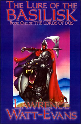 Cover for Lawrence Watt-evans · The Lure of the Basilisk (Lords of Dus) (Paperback Book) (2001)