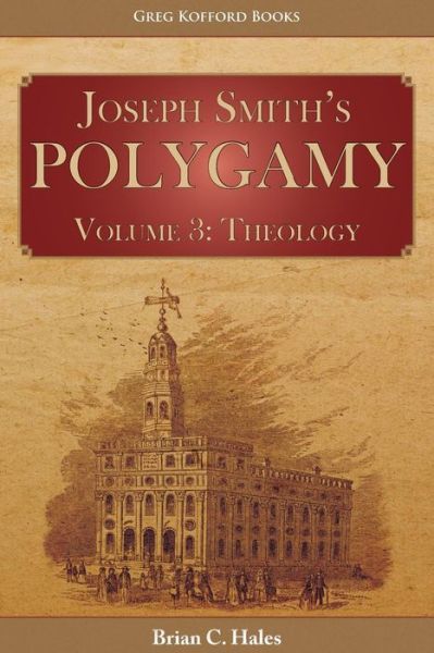 Cover for Brian C Hales · Joseph Smith's Polygamy, Volume 3 (Paperback Book) (2013)