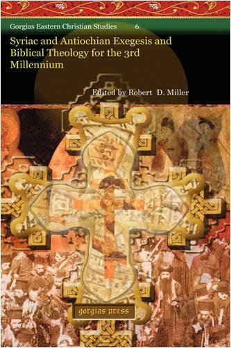 Cover for Robert Miller · Syriac and Antiochian Exegesis and Biblical Theology for the 3rd Millennium - Gorgias Eastern Christian Studies (Gebundenes Buch) (2008)