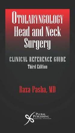 Cover for Raza Pasha · Otolaryngology Head and Neck Surgery: A Clinical Reference Guide (Paperback Book) [3 Rev edition] (2010)