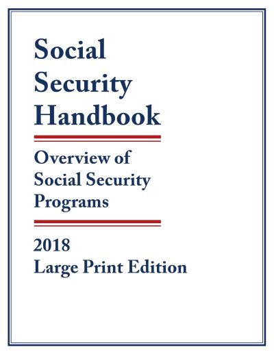 Cover for Social Security Handbook 2018: Overview of Social Security Programs (Paperback Book) [Large Print edition] (2018)
