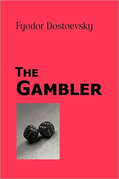 Cover for Fyodor Dostoevsky · The Gambler (Pocketbok) (2008)