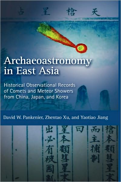 Cover for David W Pankenier · Historical Observational Records of Comets and Meteor Showers from China, Japan and Korea (Hardcover Book) (2008)