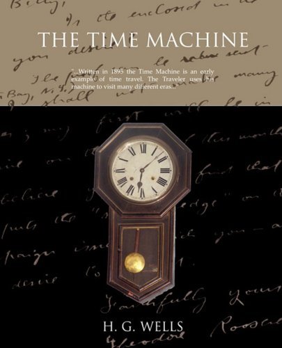 The Time Machine - H. G. Wells - Livros - Book Jungle - 9781605978871 - 28 de julho de 2008