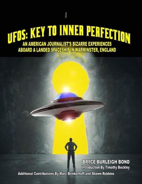 Cover for Bryce Burleigh Bond · Ufos: Key to Inner Perfection (Paperback Book) (2015)