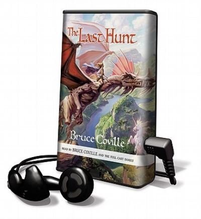 The Last Hunt - Bruce Coville - Inne - Full Cast Audio - 9781617072871 - 1 kwietnia 2011