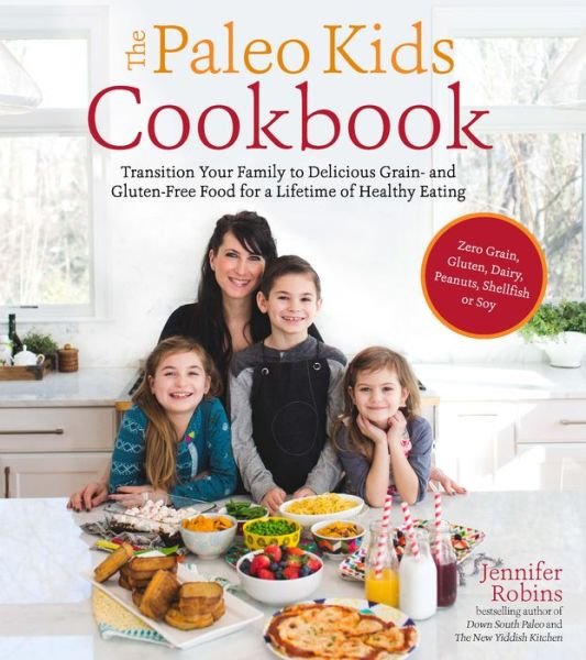 Cover for Jennifer Robins · The Paleo Kids Cookbook (Paperback Book) (2016)