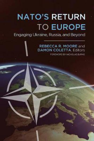 Cover for NATO's Return to Europe: Engaging Ukraine, Russia, and Beyond (Hardcover bog) (2017)