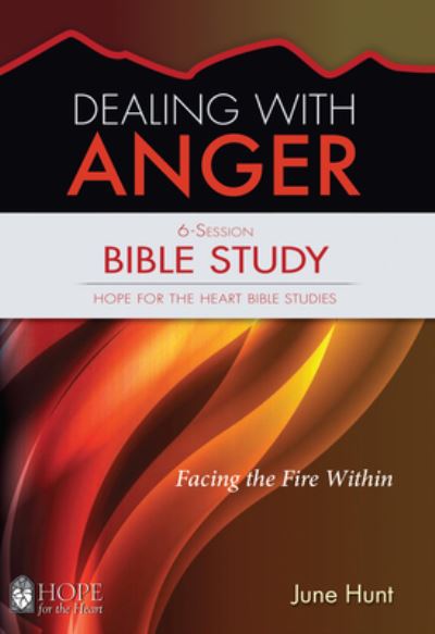 Cover for June Hunt · Dealing with Anger (Paperback Book) (2017)