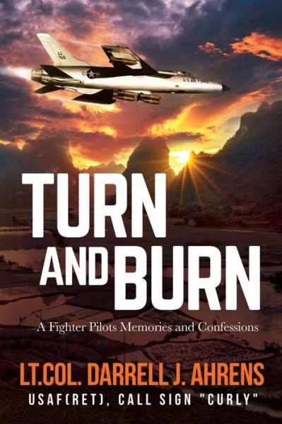 Cover for Darrell J Ahrens · Turn and Burn (Paperback Book) (2020)