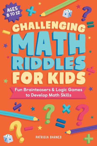 Cover for Patricia Barnes · Challenging Math Riddles for Kids (Paperback Book) (2022)