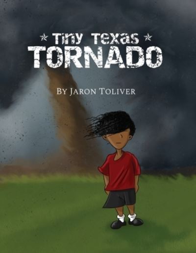 Cover for Jaron Toliver · Tiny Texas Tornado (Book) (2022)