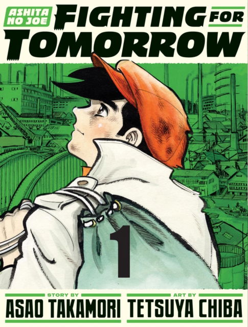 Cover for Asao Takamori · Ashita no Joe: Fighting for Tomorrow 1 (Gebundenes Buch) (2024)