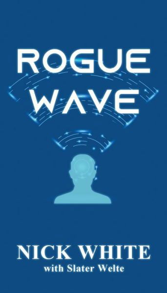 Cover for Nick White · Rogue Wave (Paperback Book) (2020)